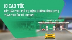 10 cao tốc bắt đầu thu phí tự động không dừng toàn tuyến từ 1/8