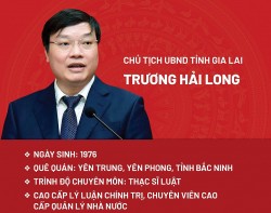 Chân dung tân Chủ tịch UBND tỉnh Gia Lai Trương Hải Long