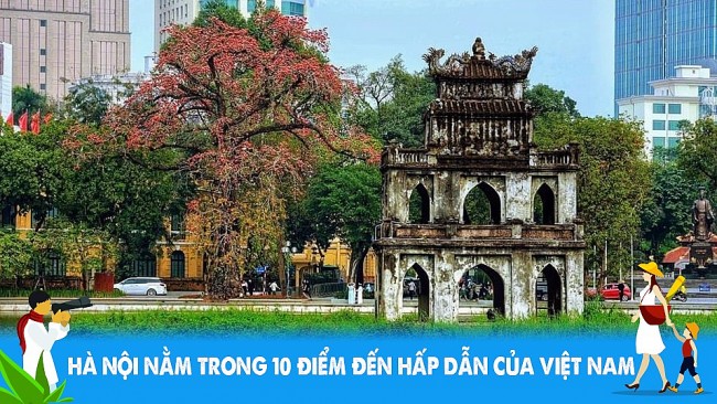 Hà Nội nằm trong 10 điểm đến hấp dẫn của Việt Nam