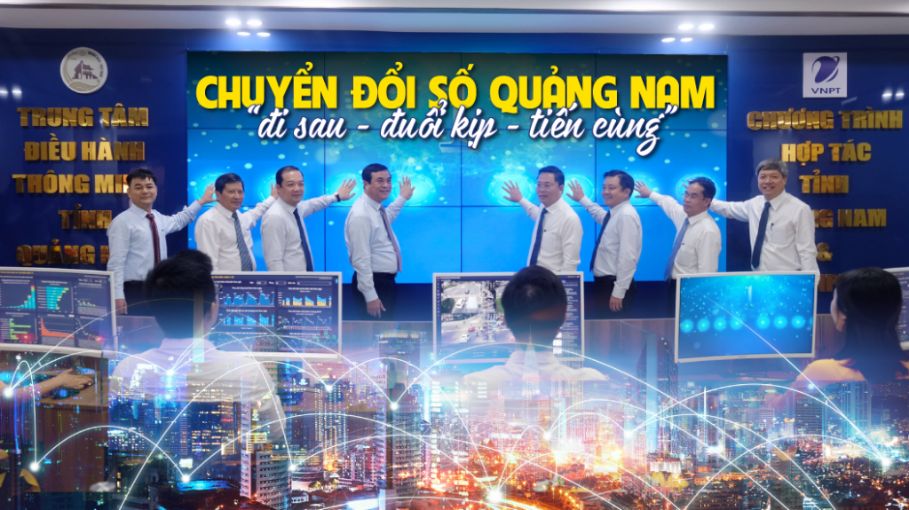 Chuyển đổi số Quảng Nam "đi sau - đuổi kịp - tiến cùng"