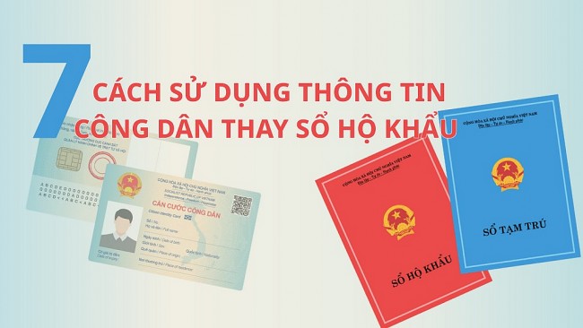 7 cách sử dụng thông tin công dân thay sổ hộ khẩu