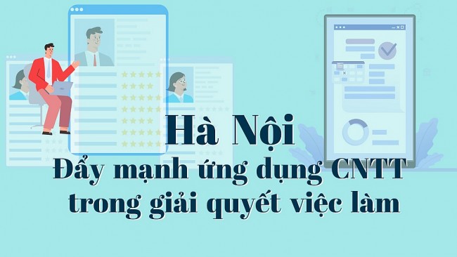 Hà Nội đẩy mạnh ứng dụng CNTT trong giải quyết việc làm