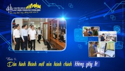 Bài 4: Dần hình thành một nền hành chính không giấy tờ