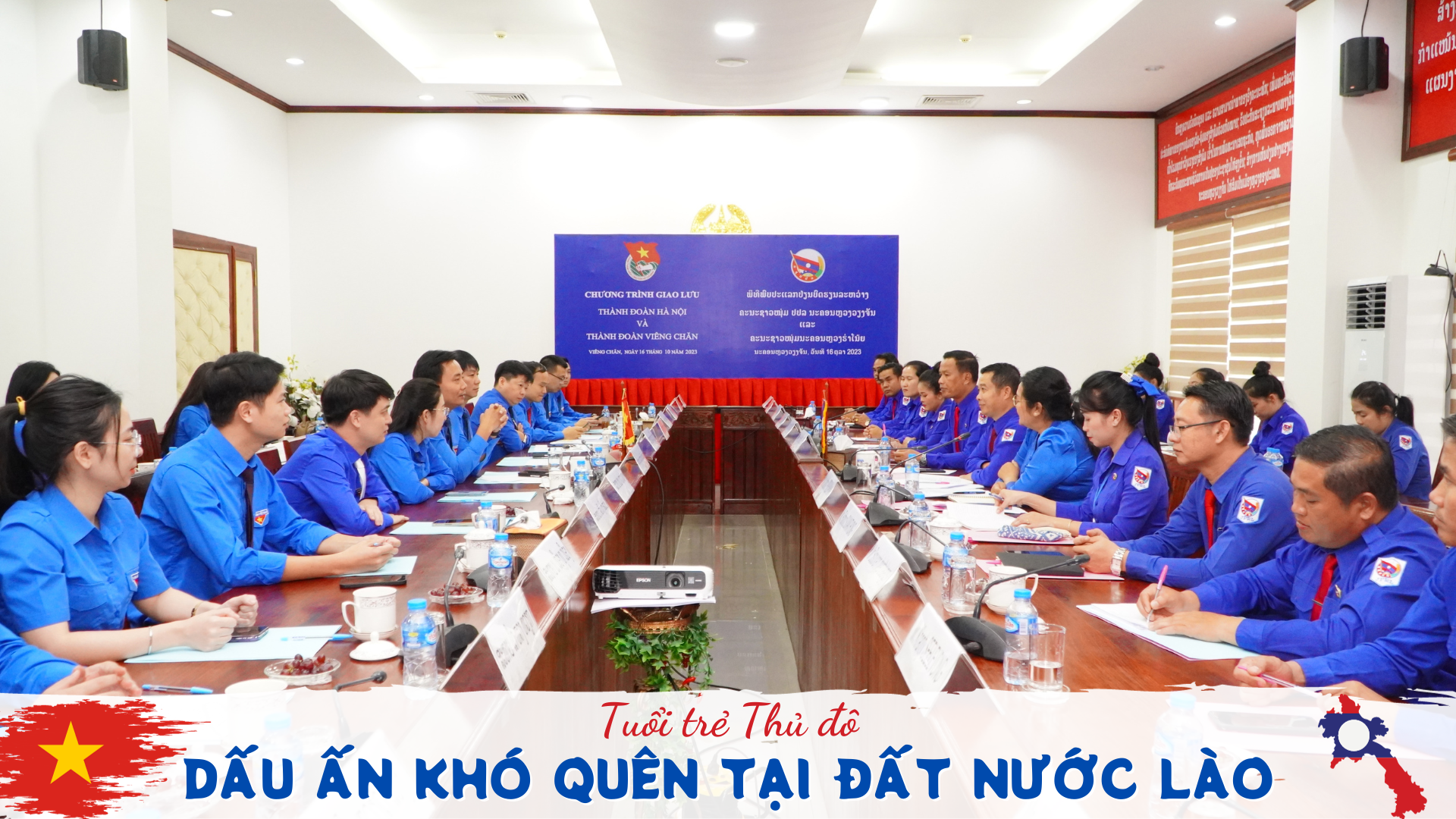 Dấu ấn khó quên tại đất nước Lào