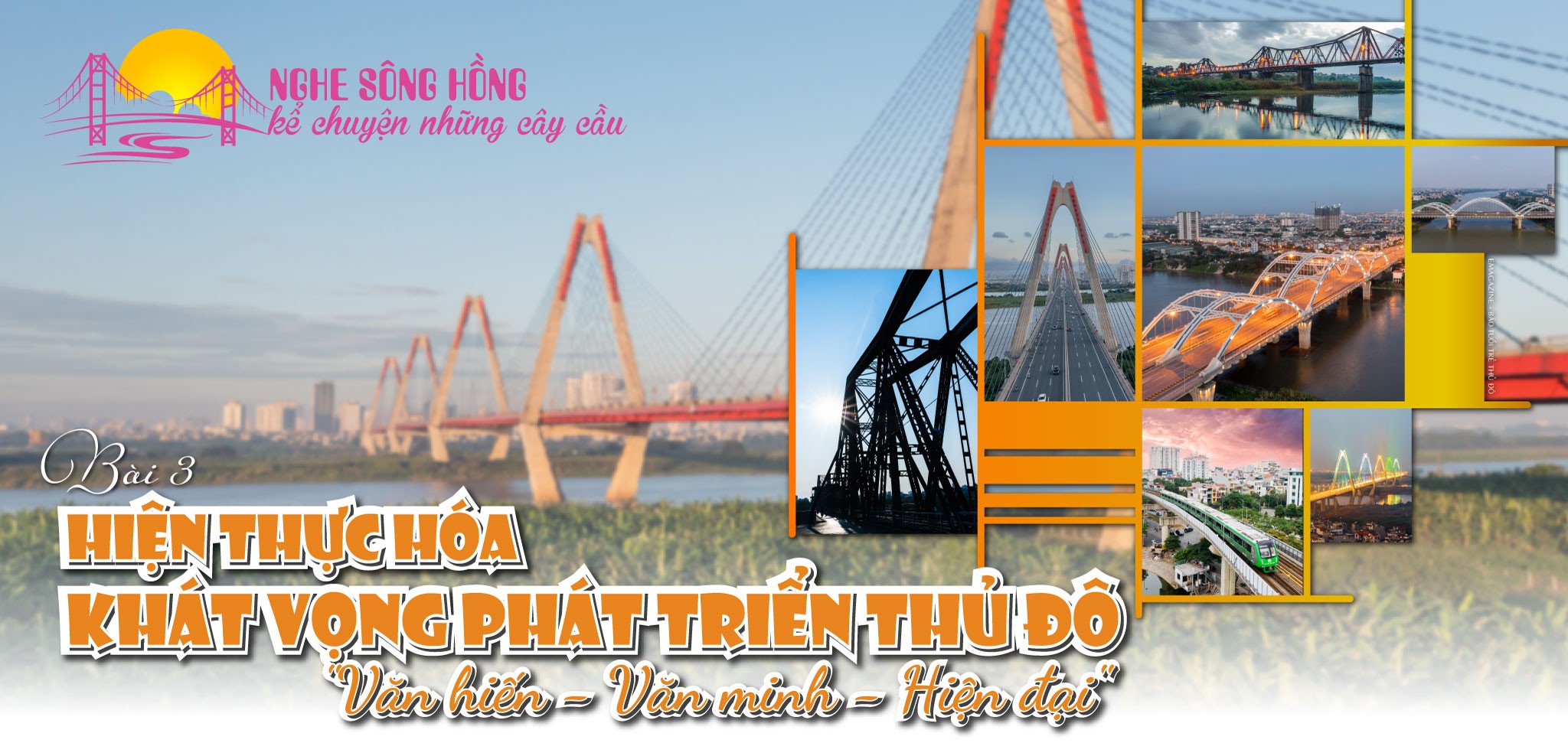 Bài 3: Hiện thực hóa khát vọng phát triển Thủ đô