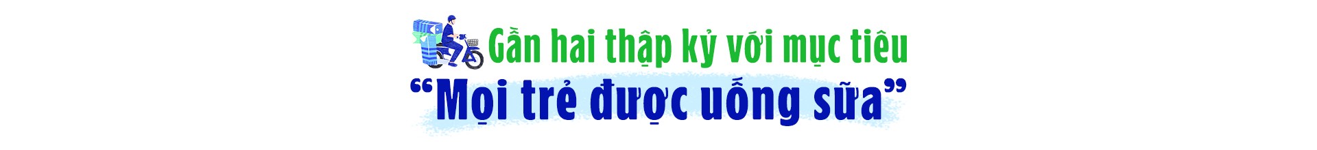 Niềm vui có sữa nuôi giấc mơ tương lai của trẻ vùng cao