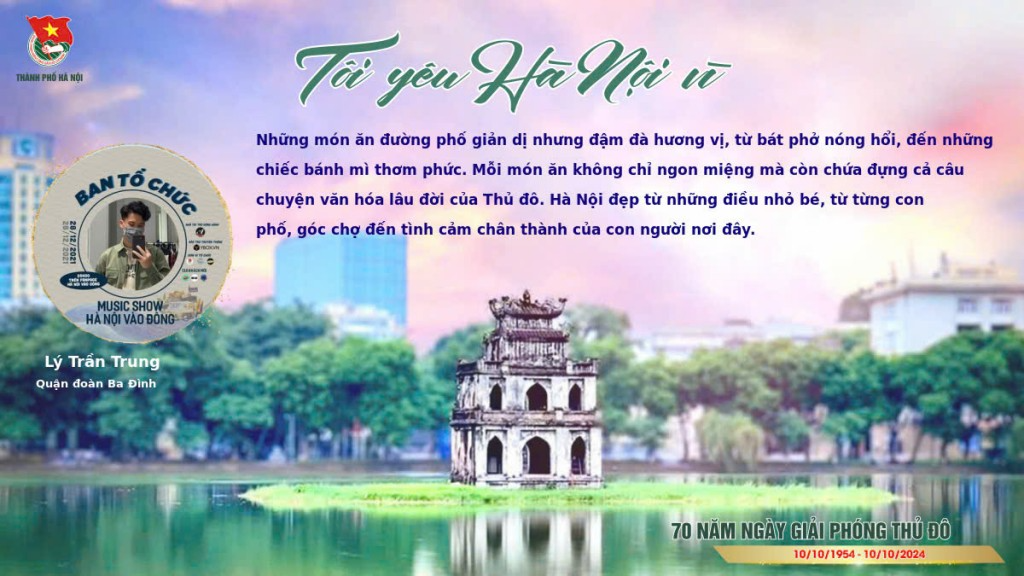 Người nổi tiếng cùng các bạn trẻ tự hào lan toả tình yêu Hà Nội