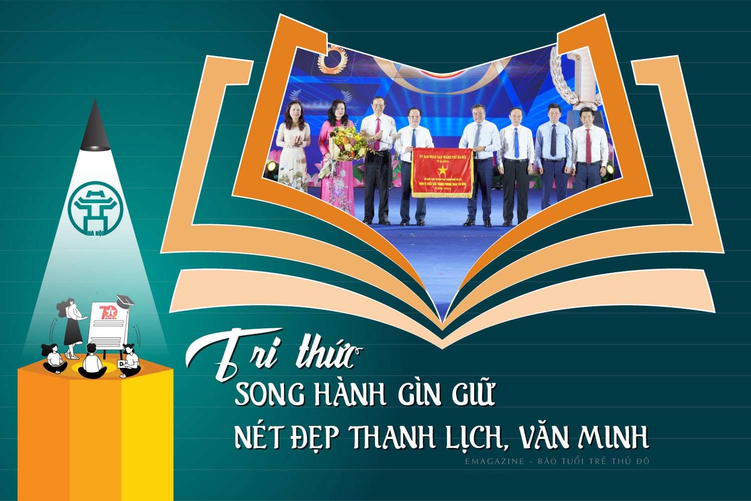 Tri thức song hành gìn giữ nét đẹp thanh lịch, văn minh