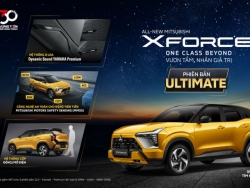 Mitsubishi Motors Việt Nam ra mắt XFORCE Ultimate, giá từ 705 triệu đồng