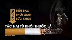 Nghèo tiền bạc, thời gian và sức khỏe: Tác hại từ khói thuốc lá