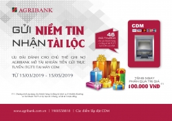 Cùng Agribank "gửi niềm tin, nhận tài lộc"