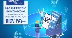 3 lý do nên cài đặt ngay ứng dụng BIDV Pay+