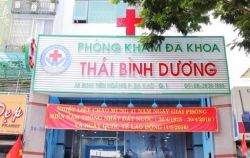 Phòng khám đa khoa Thái Bình Dương bị xử phạt 343 triệu đồng, tước giấy phép hoạt động 6 tháng