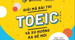 Talkshow “Giải mã bài thi TOEIC 2019 và xu hướng ra đề mới”
