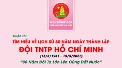 Phát động cuộc thi trực tuyến “80 năm Đội ta lớn lên cùng đất nước”