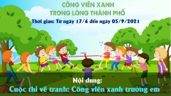 Chính thức khởi động dự án “Công viên xanh trong lòng thành phố”